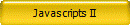 Javascripts II
